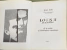 Louis II de bavi&egrave;re de la r&eacute;alit&eacute; &agrave; l'id&eacute;alisation romantique. Ades Louis