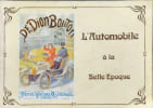L'Automobile &agrave; la Belle &Eacute;poque. Thierry Wirth
