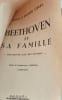 Beethoven et sa famille. R. & E. Sterba