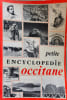 Petite encyclop&eacute;die occitane. Andr&eacute; Dupuy
