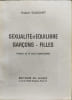 Sexualit&eacute; et &eacute;quilibre gar&ccedil;ons - filles. Hubert GUIOCHET