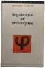 Linguistique et philosophie. Georges Mounin