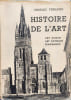 Histoire de l'art depuis les origines jusqu'&agrave; nos jours. Charles Terrasse