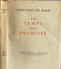 Au temps des Pasquier - illustrations de berthold-mahn. Georges Duhamel Ren&eacute; H&eacute;ron De Villefosse