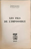 Les fils de l'impossible. Joseph Kessel