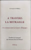 A TRAVERS LA MITRAILLE. Guerra Armand
