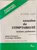 Annales de comptabilit&eacute; : Examen probatoire (Expertise comptable). Jean-Pierre Casimir