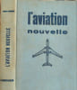 L'aviation nouvelle. Camille Rougeron