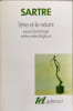 L'Etre et le n&eacute;ant : essai d'ontologie ph&eacute;nom&eacute;nologique. Sartre Jean-Paul