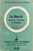 La libert&eacute; : approches scientifiques et th&eacute;ologique. Collectif
