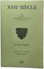 XVIIe Si&egrave;cle n&deg; 2 et 3. La Soci&eacute;t&eacute; D'&eacute;tude Du XVIIe Si&egrave;cle