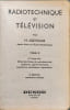 Radiotechnique et T&eacute;l&eacute;vision ( 2 tomes). H. Aberdam