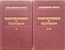 Radiotechnique et T&eacute;l&eacute;vision ( 2 tomes). H. Aberdam
