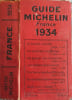 Guide Michelin France 1934. Collectif
