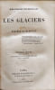 Les Glaciers - 45 gravures sur bois. Z&uuml;rcher et Margoll&eacute;