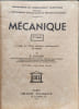 M&eacute;canique - 2eme partie. R. BASQUIN