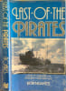 Last of the Pirates: Saga of Everyday Life Aboard Radio Caroline. Noakes Bob