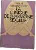 La clinique de l'harmonie sexuelle. Peter et Barbara Wyden