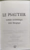 Le Psautier : Version oecum&eacute;nique texte liturgique. Anonyme