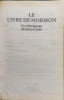 Le livre de Mormon : Un t&eacute;moignage de J&eacute;sus-Christ : R&eacute;cit &eacute;crit sur plaques de la main de Mormon d'apr&egrave;s les plaques de N&eacute;phi. Joseph Smith