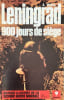 Leningrad 900 jours de si&egrave;ge. A. Wykes