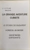 La grande aventure cubiste. Collectif