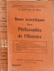 Bases scientifiques d'une Philosophie de l'Histoire. D' Gustave Le Bon