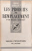 Les produits de remplacement. Roger Simonet