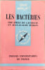 Les Bact&eacute;ries. &Eacute;mile de Lavergne et Jean-Claude Burdin