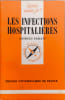 Les infections hospitali&egrave;res. Georges Fabiani