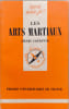 Les arts martiaux. Henri Courtine
