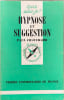 Hypnose et suggestion. Paul Chauchard