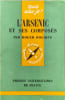 L'arsenic et ses compos&eacute;s. Roger Dolique