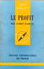 Le profit. Andr&eacute; Babeau