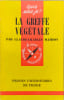 La greffe v&eacute;g&eacute;tale. Claude-Charles Mathon