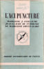 L'acupuncture. Madeleine J. Guillaume  Jean-Claude de Tymowski et Madeleine Fi&eacute;vet-Izard