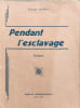 Pendant l'esclavage - Etudes - EO. Georges GU&Eacute;RIN