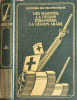 Aventures des troupes d'&eacute;lites - les marines la l&eacute;gion &eacute;trang&egrave;re la l&eacute;gion arabe. Collectif