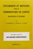 Documents et m&eacute;thode pour le commentaire de cartes g&eacute;ographie et g&eacute;ologie. M. Archambault  R. Lh&eacute;nauff et J.-R. Vanney