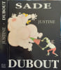 Justine ou Les malheurs de la vertu ( illustrations de dubout). Sade  Dubout