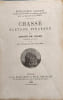 Chasse &eacute;levage et pi&eacute;geage. ANDR&Eacute; DE LESSE