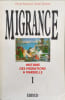 Migrance histoire des migations a Marseille tome 1. Echinard P.  Temi
