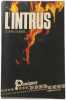 L'intrus. John Farris