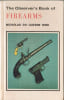 The Observer's Book of Firearms (Observer's Pocket S.). Quesne Bird Nicholas du