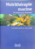 Nutrith&eacute;rapie marine - les actifs marins et votre sant&eacute;. Hoareau Dominique