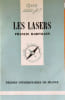 Que sais-je? Les Lasers. Francis Hartmann