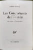 Les Conqu&eacute;rants de l'Inutile. LIONEL TERRAY