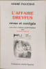 L'affaire Dreyfus revue et corrig&eacute;e. Andr&eacute; Figueras