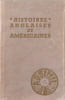 Histoires Anglaises et Am&eacute;ricaines. A. Ch&eacute;rel