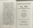 Le Vin Proc&eacute;d&eacute;s Modernes de Pr&eacute;paration d'Am&eacute;lioration et de Conservation. E. Chancrin